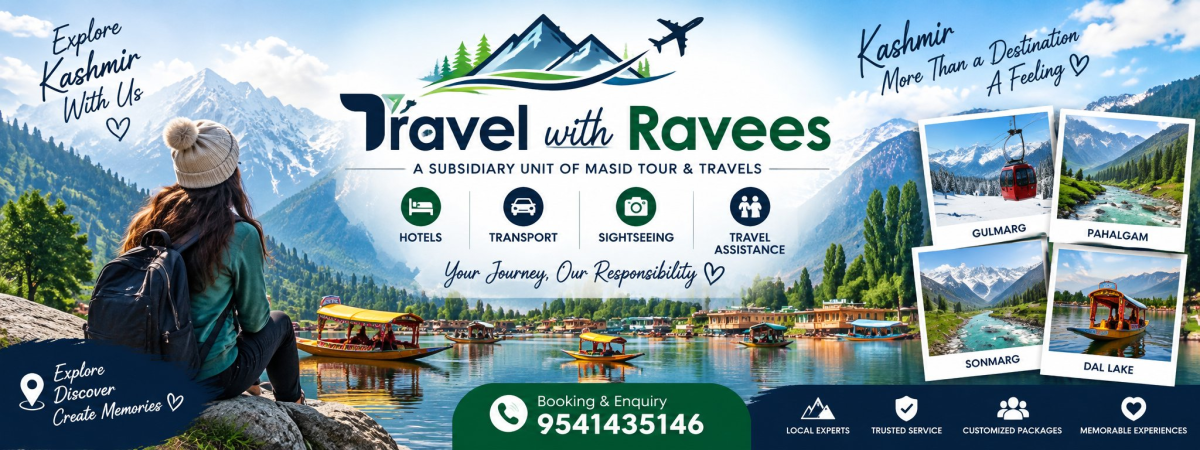 TRAvel with ravees A SUBSIDIARY UNIT OF Masidtourandtravels