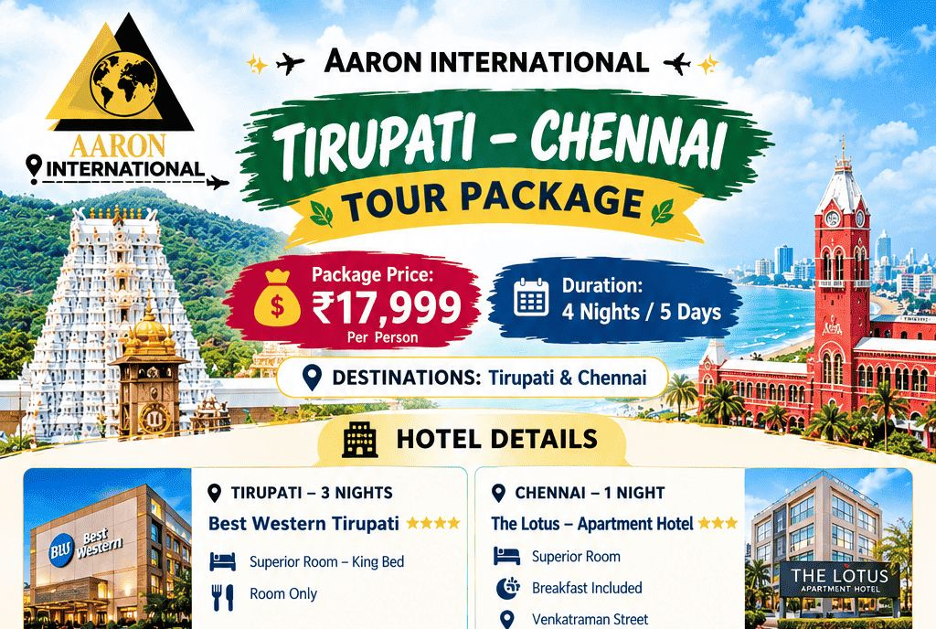TIRUPATI – CHENNAI TOUR PACKAGE